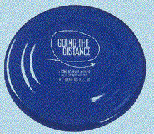 Going the Distance frisbee